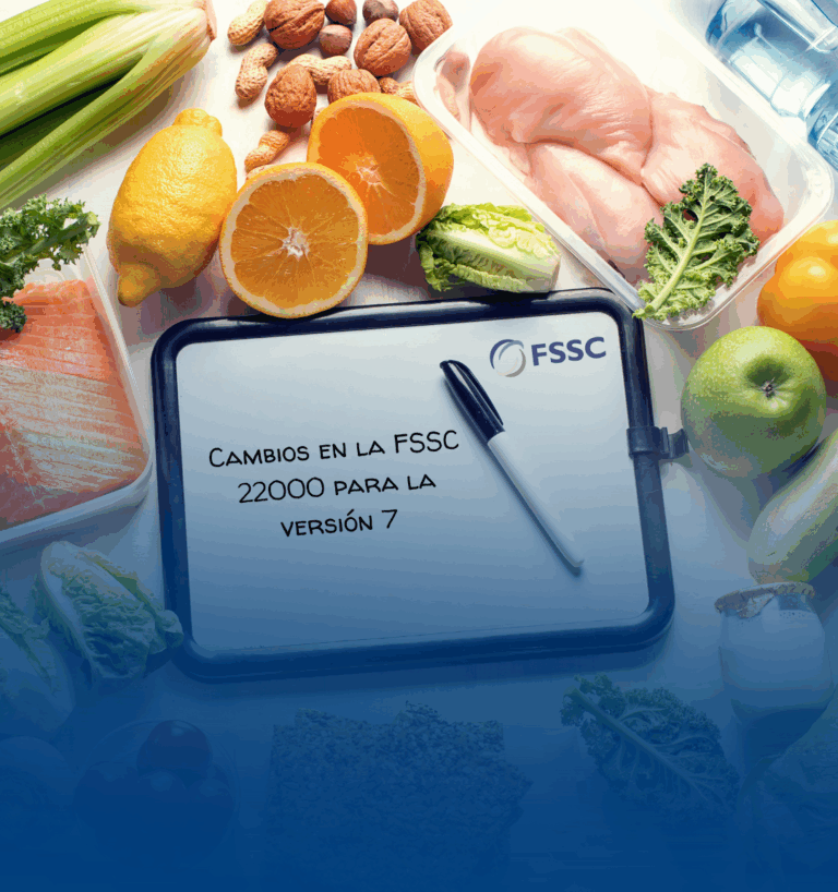Transición estratégica hacia la versión 7 de FSSC 22000: una mirada al futuro de la seguridad alimentaria